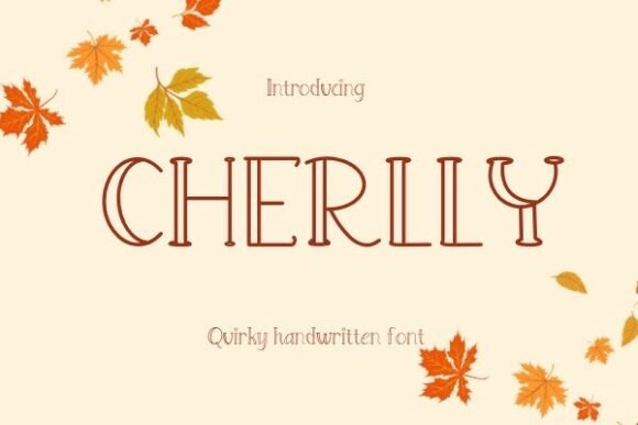 Cherlly: The Handwriting Font That Feels Like a Friendly Note