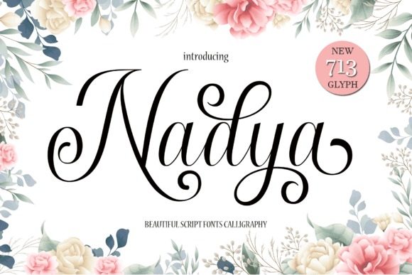 Nadya: A Handwritten Font That Feels Like a Signature